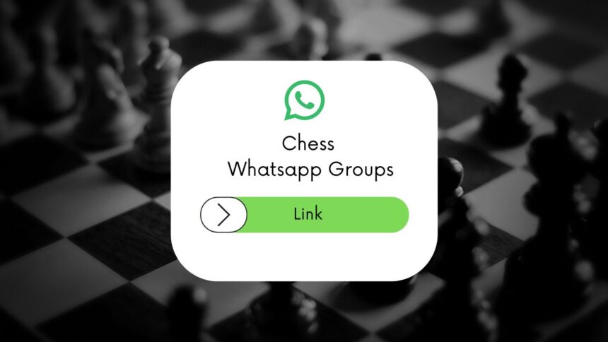 Chess WhatsApp Group Links