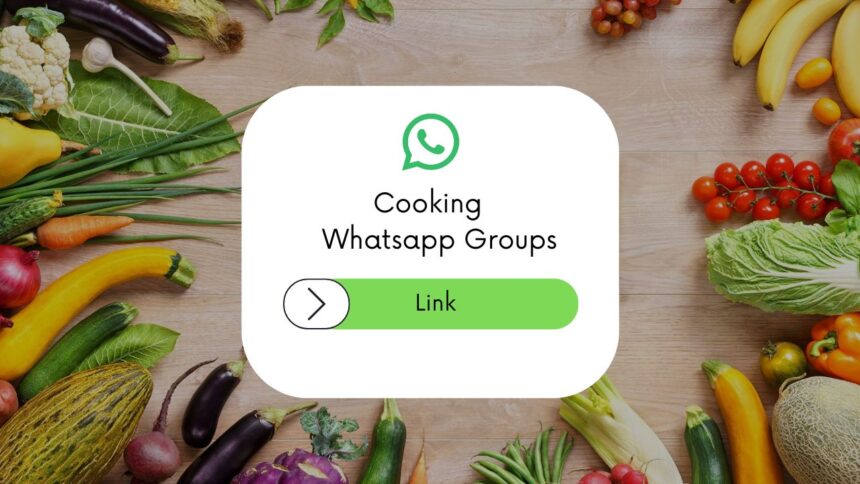 Cooking WhatsApp Group Links