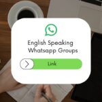 English Speaking Whatsapp Group Links